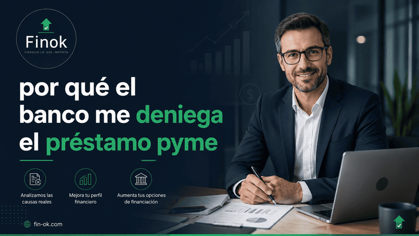 por qué el banco me deniega el préstamo pyme